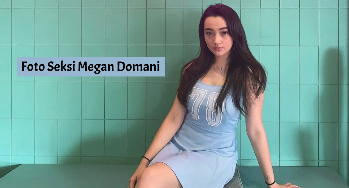 Foto Seksi Megan Domani Gaun seksi rambut panjang